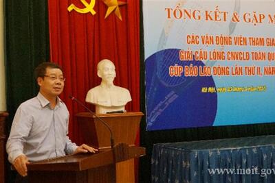 Công đoàn Công Thương Việt Nam gặp mặt các vận động viên tham gia Giải cầu lông CNVCLĐ cúp Báo Lao động lần thứ II